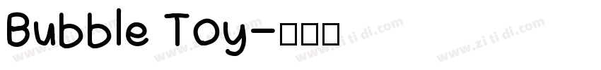 Bubble Toy字体转换